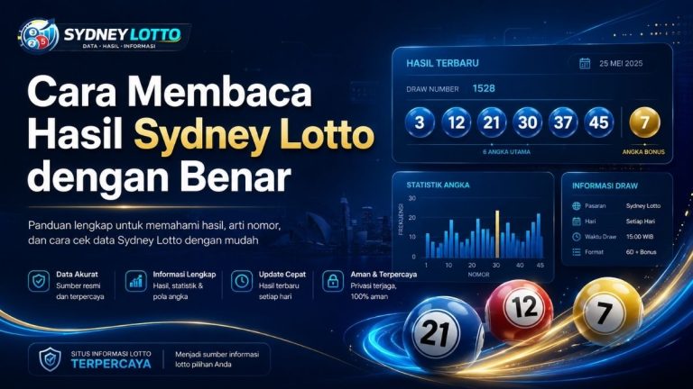 Cara Membaca Hasil Sydney Lotto dengan Benar