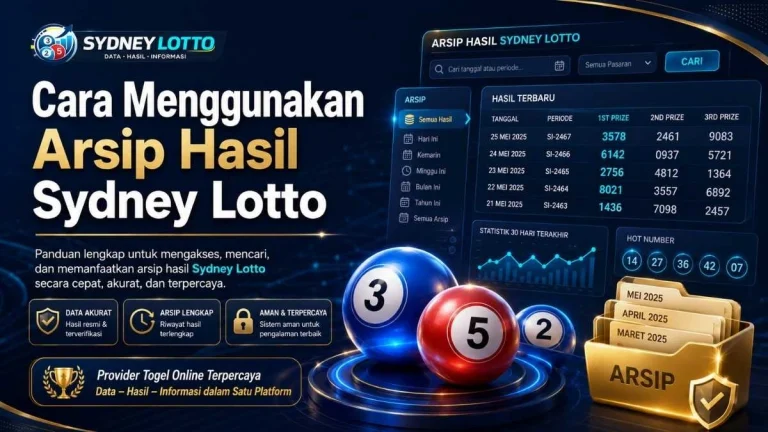 Cara Menggunakan Arsip Hasil Sydney Lotto