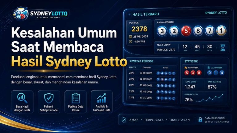 Kesalahan Umum Saat Membaca Hasil Sydney Lotto