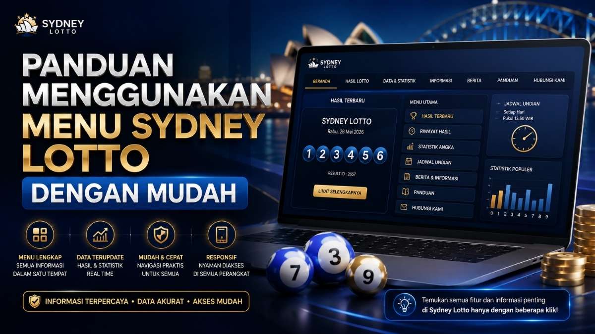 Panduan Menggunakan Menu Sydney Lotto dengan Mudah