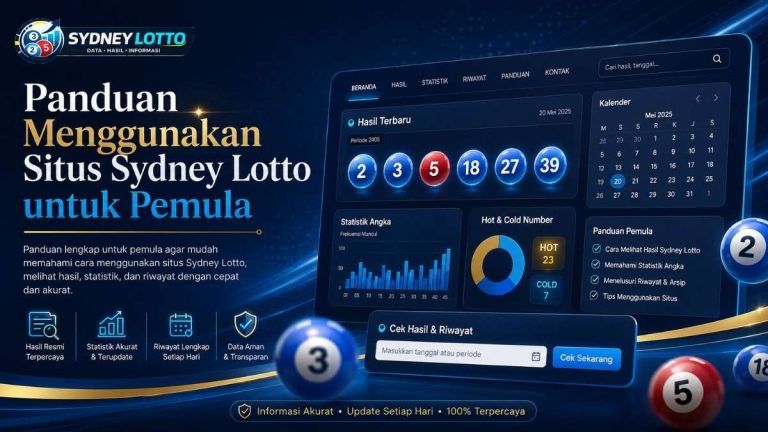Panduan Menggunakan Situs Sydney Lotto untuk Pemula